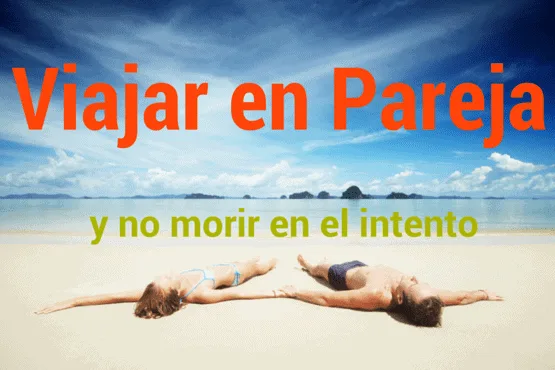 Viajar en Pareja