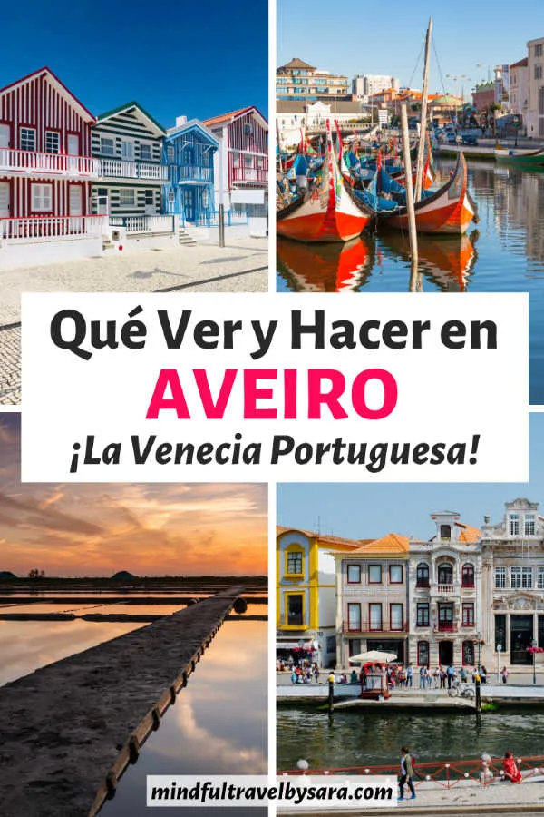 Que ver y hacer en Aveiro Portugal