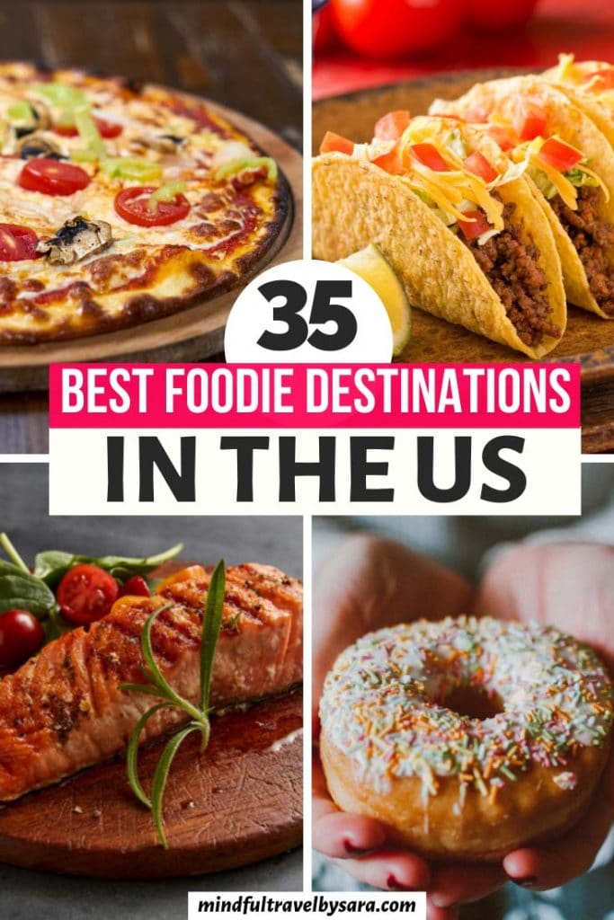 Are you a foodie looking for where to vacation in the USA? Here are the best foodie destinations in the US that will satisfy your soul.