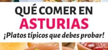 Platos típicos que comer en Asturias