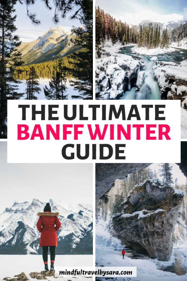 Banff National Park in Winter: The Ultimate 3 Day Itinerary