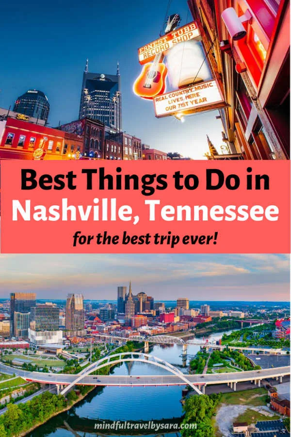 10 Unique Things to do in Nashville Tennessee for the best trip ever