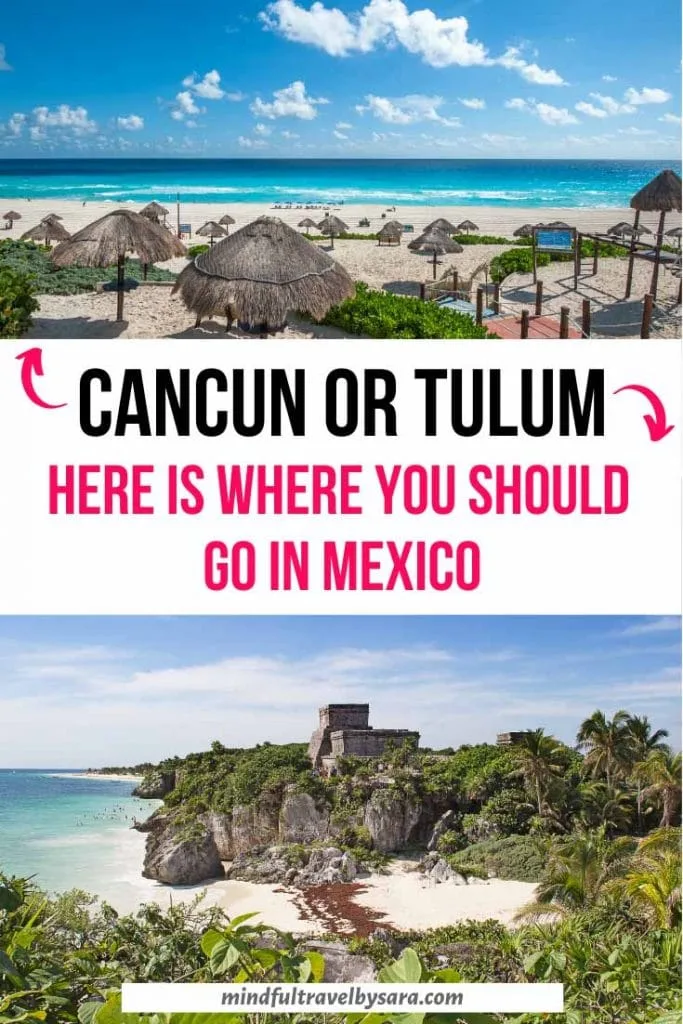Tulum vs Cancun | Picking Your Next Vacation Destination