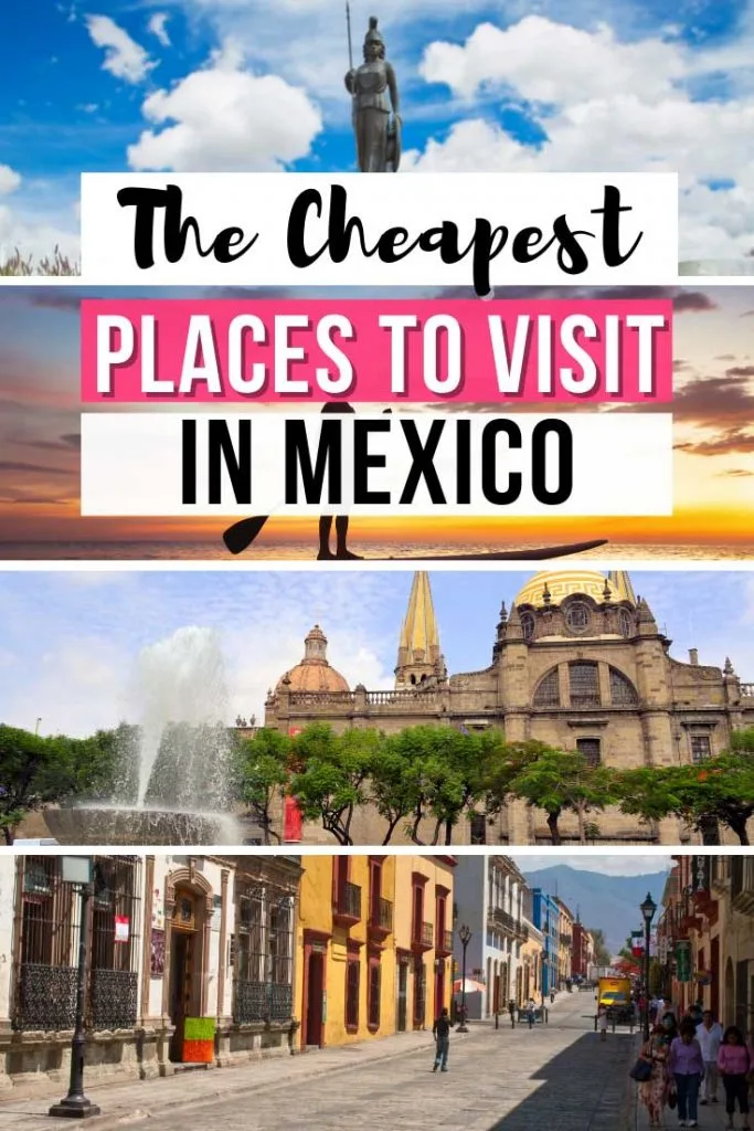Cheap Places to visit in Mexico | Mexico on a Budget