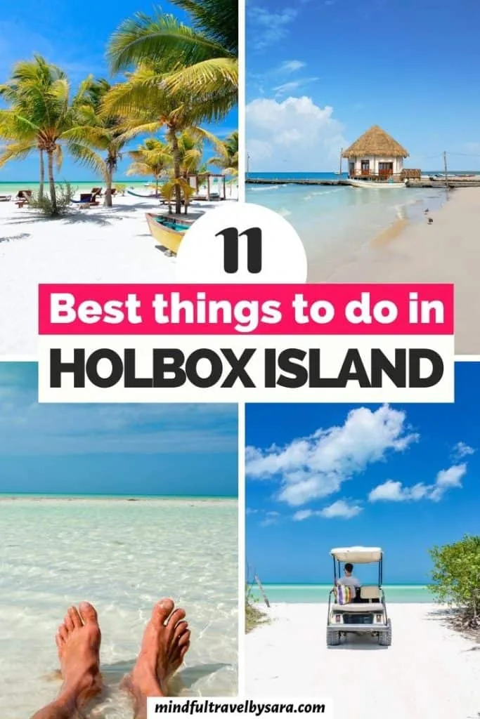 11 Best Things to do in Holbox, Mexico